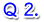 Q2