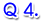 Q4